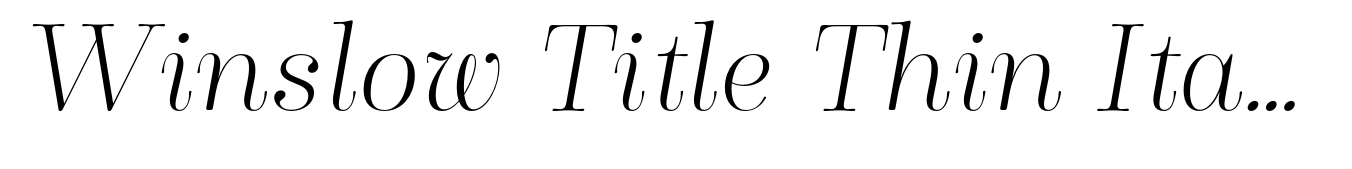 Winslow Title Thin Italic